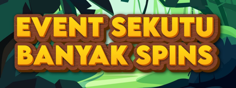 EVENT SEKUTU BANYAK SPINS